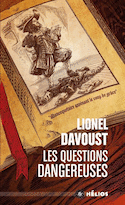 Questions dangereuses (Les)